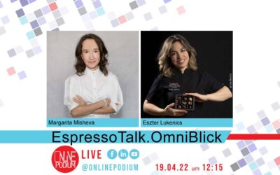 EspressoTalk.OmniBlick mit Eszter Lukenics