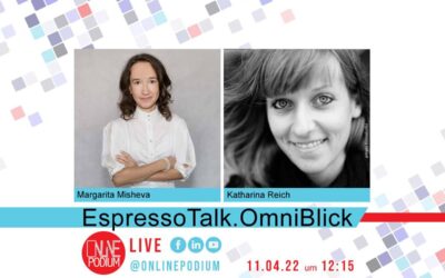 EspressoTalk.OmniBlick mit Katharina Reich