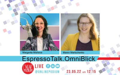 EspressoTalk.OmniBlick mit Maren Martschenko